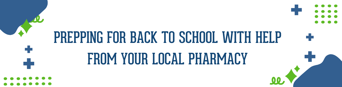 Prepping For Back to School With Help From Your Local Pharmacy in Powell, TN