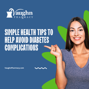 Simple Health Tips to Help Avoid Diabetes Complications
