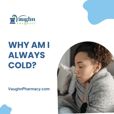 Why Am I Always Cold?